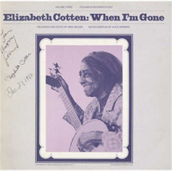 Smithsonian Folkways Smithsonian Folkways FW-03537-CCD Elizabeth Cotten- Volume 3- When Im Gone FW-03537-CCD